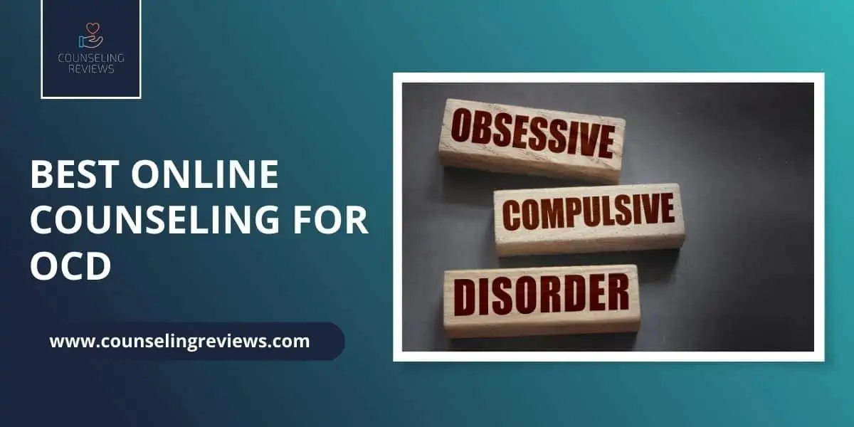 Best Online Counseling for OCD