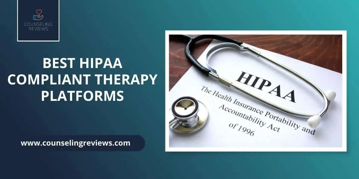 Best HIPAA compliant therapy platforms