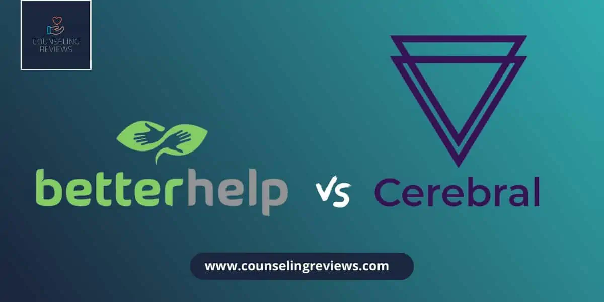 Betterhelp vs Cerebral