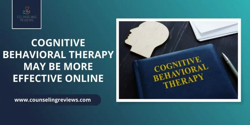 CBT may be more effective online