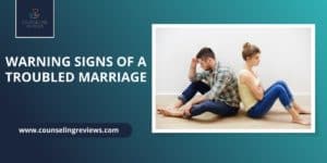 Warning signs of a troubled marriage