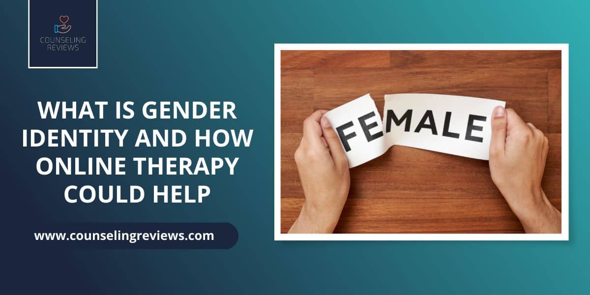 gender identity and how online therapy could help