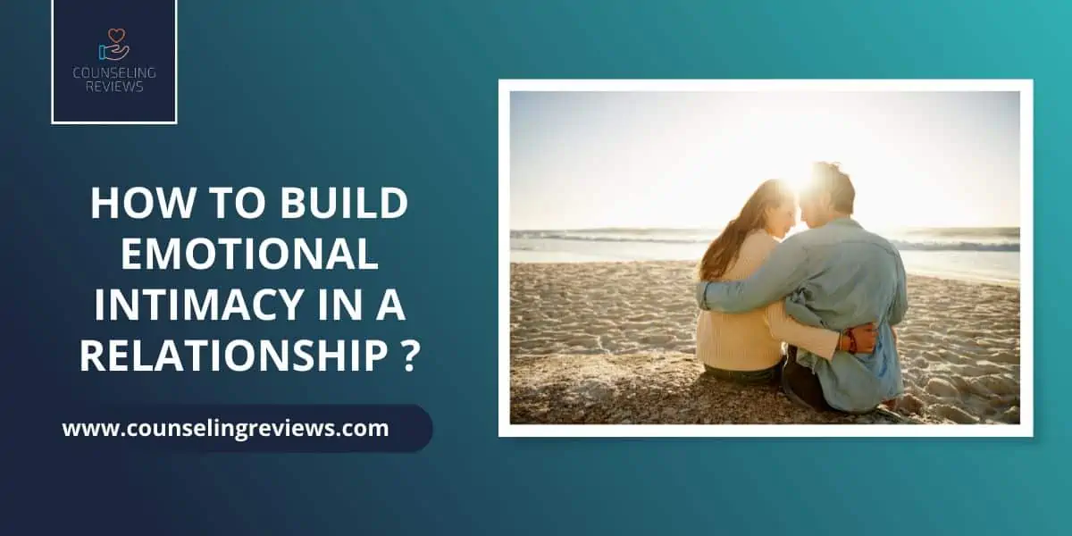 how to build emotional intimacy in a relationship