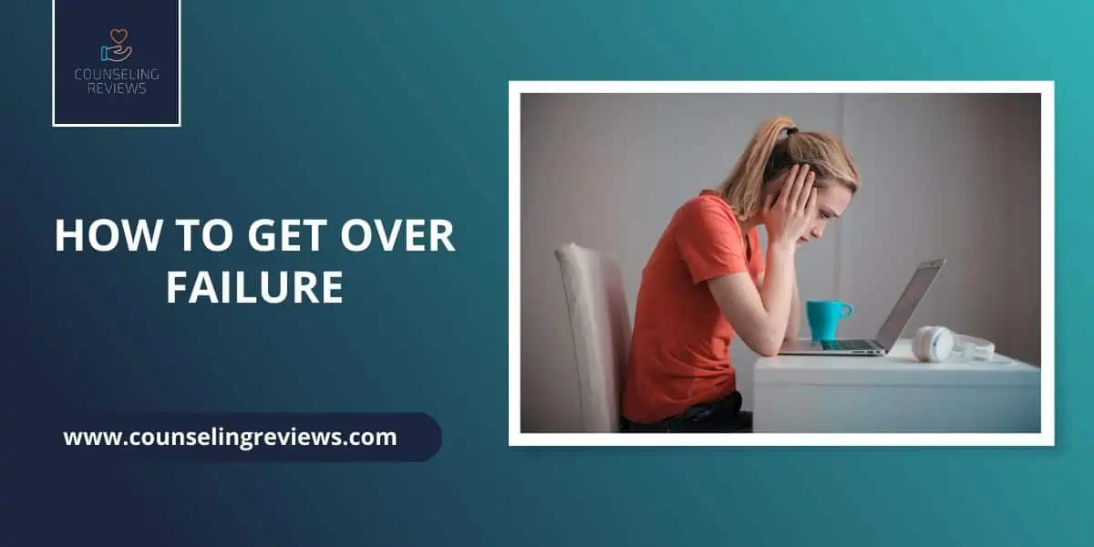 how to get over failure