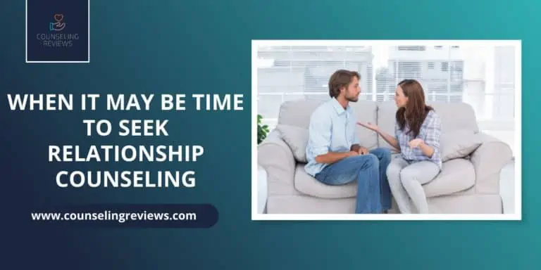 when it may be time to seek relationship counseling