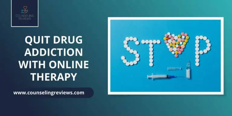 Quit drug addiction with online therapy