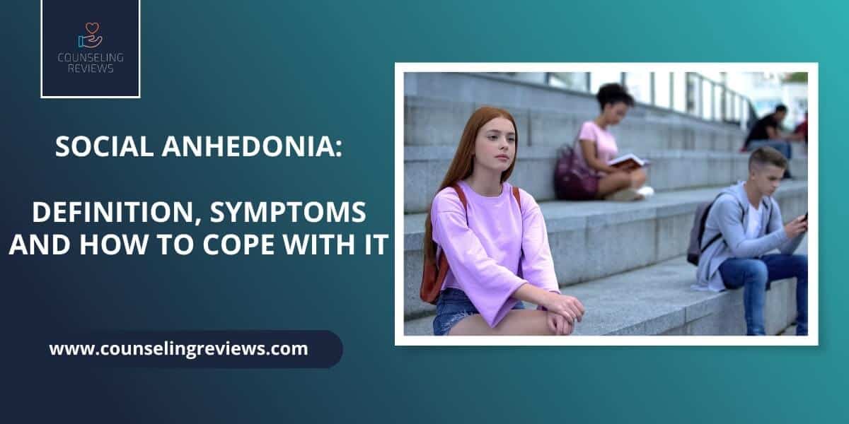 how to cope Social Anhedonia