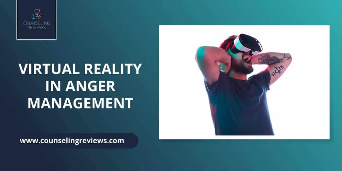 Virtual Reality in anger management