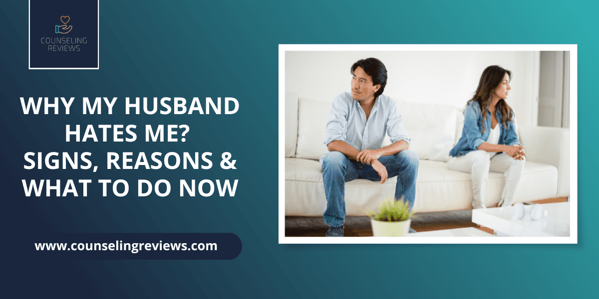 My Husband Hates Me But He Lost His Memories Why My Husband Hates Me? Signs, Reasons & What to do Now