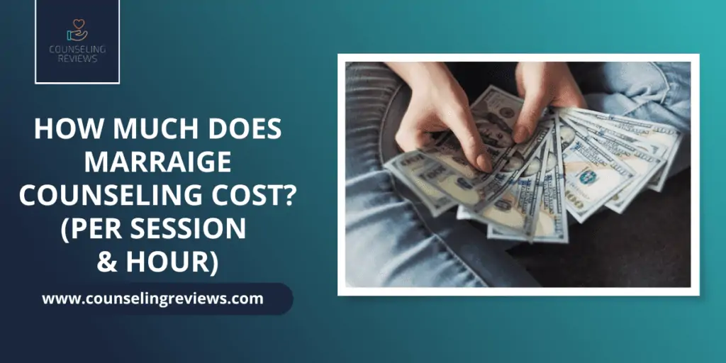 How Much Does Marriage Counseling Cost Per Session Hour how-much-does-marriage-counseling-cost-per-session-hour