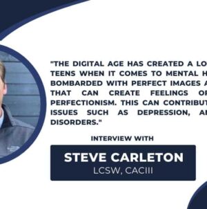 Common Teen Counseling Issues – Interview with Steve Carleton