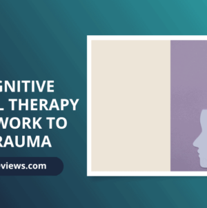 Why Cognitive Behavioral Therapy May Not Work to Treat Trauma