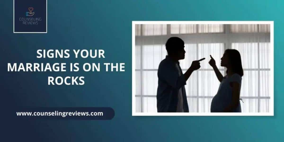 Marriage Rocks How You Know Your Marriage Is On the Rocks | Counselling Tips