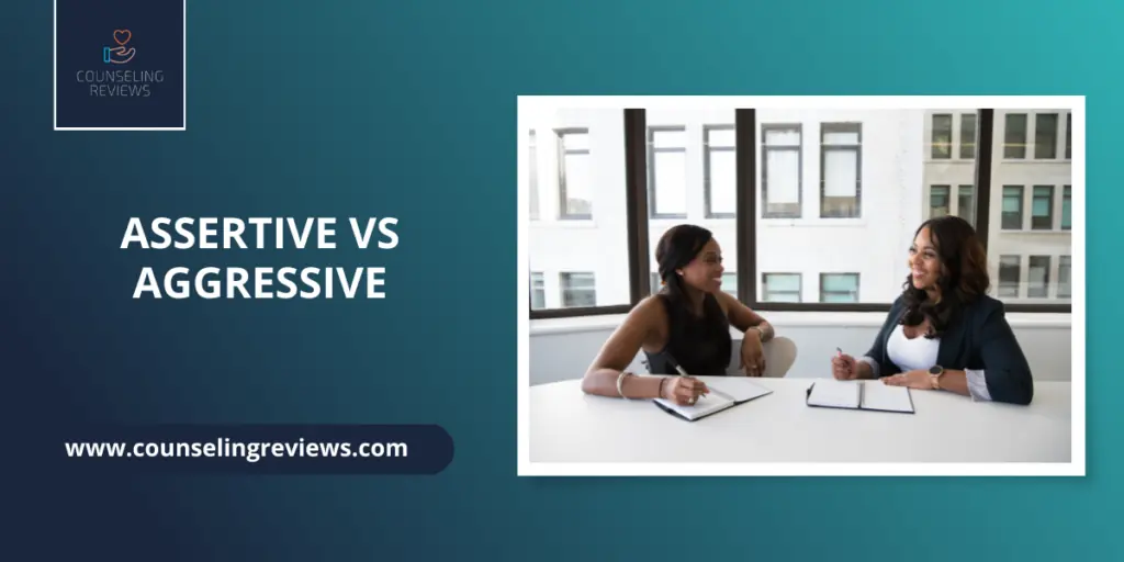 Assertive Vs Aggressive featured image