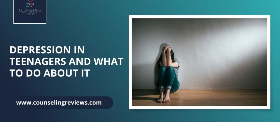 Depression in teens and what to do about it