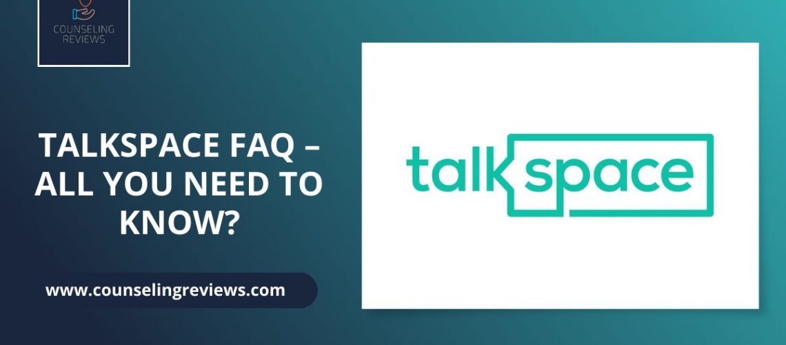 talkspace FAQ